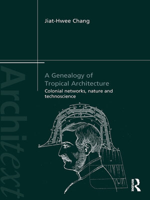 cover image of A Genealogy of Tropical Architecture